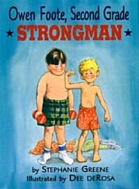 Owen Foote, Second Grade Strongman (Hardcover)