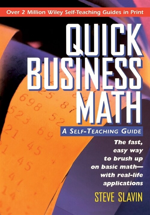 Quick Business Math: A Self-Teaching Guide (Paperback)