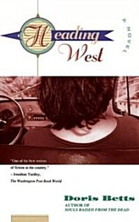 Heading West (Paperback, Reprint)