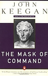 The Mask of Command (Paperback, Reprint)
