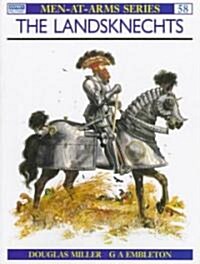 The Landsknechts (Paperback)