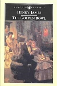 [중고] The Golden Bowl (Paperback, Reissue)
