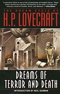 The Dream Cycle of H. P. Lovecraft: Dreams of Terror and Death (Paperback)