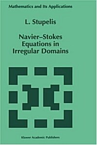Navier-Stokes Equations in Irregular Domains (Hardcover, 1995)