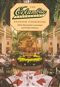 The Columbia Restaurant Spanish Cookbook (Hardcover)