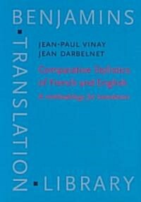 Comparative Stylistics of French and English (Paperback)