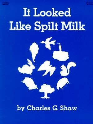 It Looked Like Spilt Milk (Hardcover)