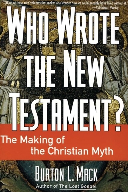 Who Wrote the New Testament? (Paperback)