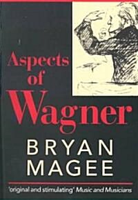 Aspects of Wagner (Paperback, 2 Revised edition)