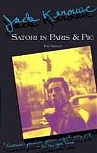 Satori in Paris and Pic (Paperback)