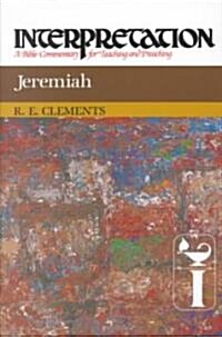 [중고] Jeremiah: Interpretation: A Bible Commentary for Teaching and Preaching (Hardcover)