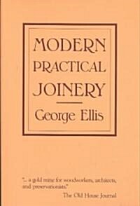 Modern Practical Joinery (Paperback, Reprint)