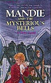 [중고] Mandie and the Mysterious Bells (Paperback)