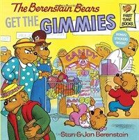 The Berenstain Bears Get the Gimmies (Paperback) - The Berenstain Bears #42