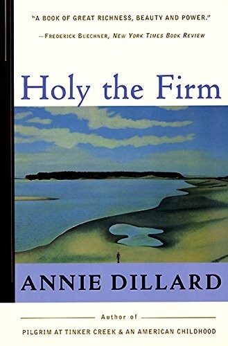 Holy the Firm (Paperback, Revised)