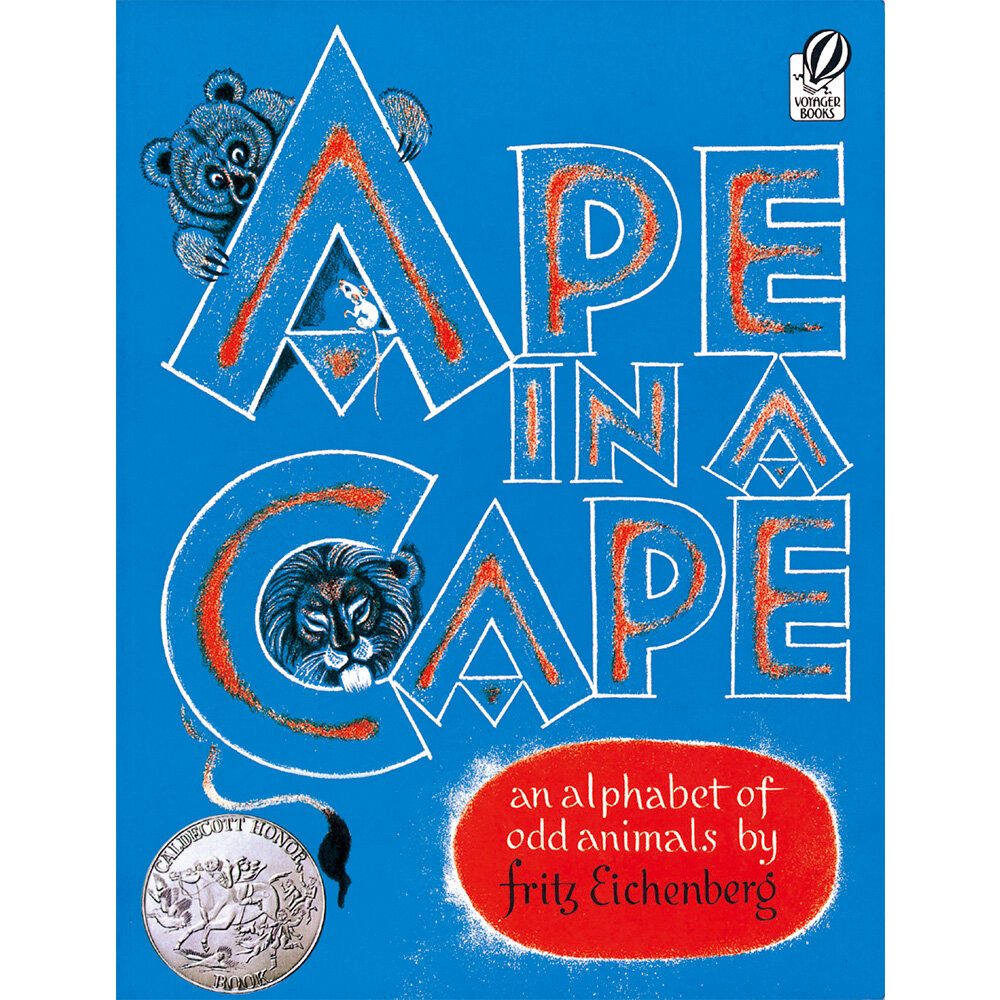 Ape in a Cape: An Alphabet of Odd Animals (Paperback)