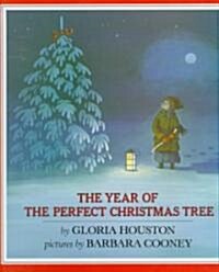 The Year of the Perfect Christmas Tree: An Appalachian Story (Hardcover)