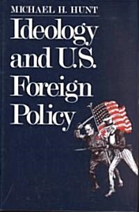 Ideology and U.S. Foreign Policy (Paperback, Reprint)