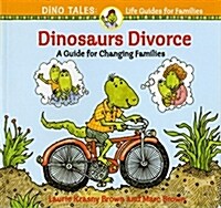 [중고] Dinosaurs Divorce: A Guide for Changing Families (Paperback)