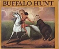 Buffalo Hunt (School & Library)