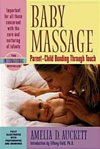 Baby Massage: The Art of Saying Hello (Paperback, Revised)