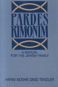 Pardes Rimonim (Paperback)