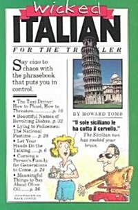Wicked Italian: For the Traveler (Paperback)