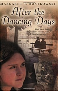 [중고] After the Dancing Days (Paperback, Reprint)