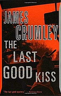 The Last Good Kiss (Paperback)