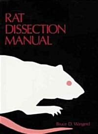 Rat Dissection Manual (Paperback)