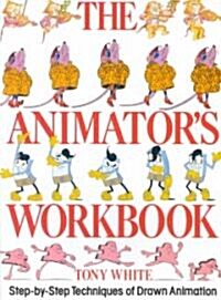 [중고] The Animator‘s Workbook (Paperback, Reprint)