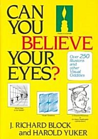 Can You Believe Your Eyes? (Hardcover)