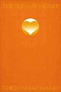 The Sun My Heart (Paperback)