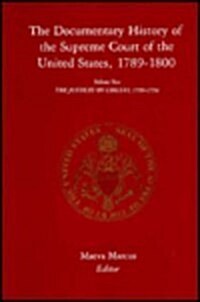 The Documentary History of the Supreme Court of the United States, 1789-1800: Volume 2 (Hardcover)