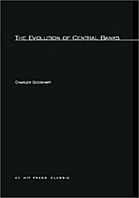 The Evolution of Central Banks (Paperback, 2)