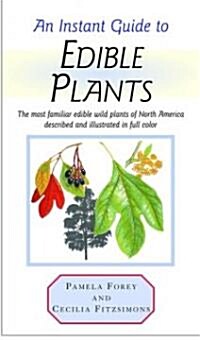 Instant Guide to Edible Plants (Hardcover)