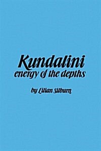 Kundalini: The Energy of the Depths (Paperback)