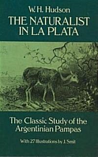 The Naturalist in LA Plata (Paperback)