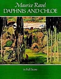 Daphnis and Chloe in Full Score (Paperback, Reprint)