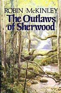 The Outlaws of Sherwood (Hardcover)