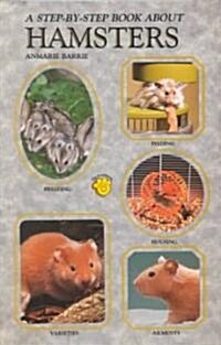 Step by Step Book About Hamsters (Paperback)
