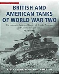 British and American Tanks of World War Two (Paperback)