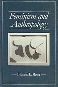 Feminism and Anthropology (Paperback)