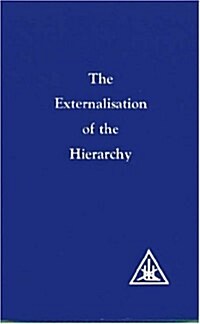 Externalization of the Hierarchy (Paperback)
