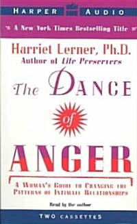 The Dance of Anger (Cassette, Abridged)