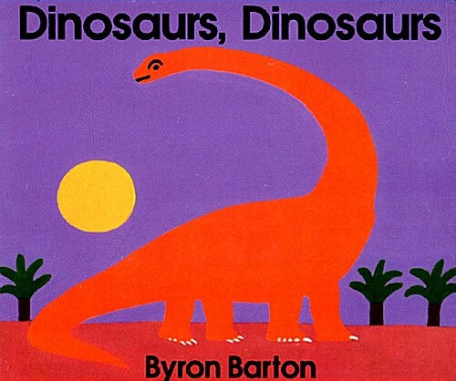 [중고] Dinosaurs, Dinosaurs Board Book (Board Books)