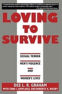 Loving to Survive (Paperback, Reprint)