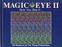 Magic Eye II: Now You See It...: Volume 2 (Hardcover)
