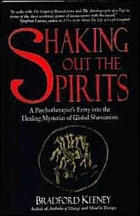 Shaking Out the Spirits (Paperback)