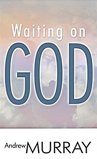 Waiting on God (Paperback)